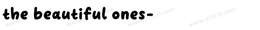 the beautiful ones字体转换 the beautiful ones字体转换